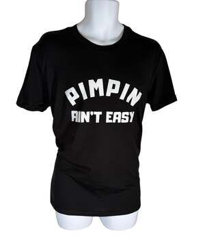 Pimpin Ain't Easy Men's Black Graphic T-Shirt in Medium
